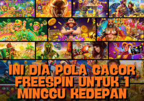 Pola Gacor Freespin Untuk 1 Minggu Kedepan